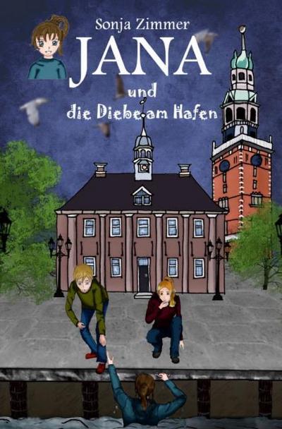 Jana und die Diebe am Hafen