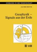 Geophysik Signale aus der Erde