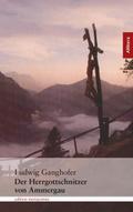 Der Herrgottschnitzer von Oberammergau