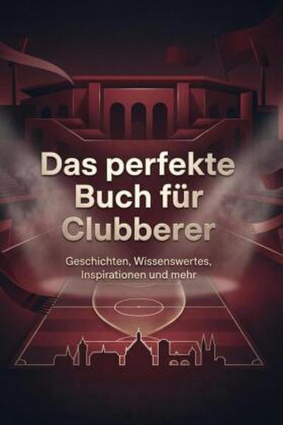 Das perfekte Buch für Clubberer