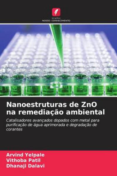 Nanoestruturas de ZnO na remediação ambiental