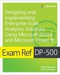 Exam Ref DP-500 Designing and Implementing Enterpr