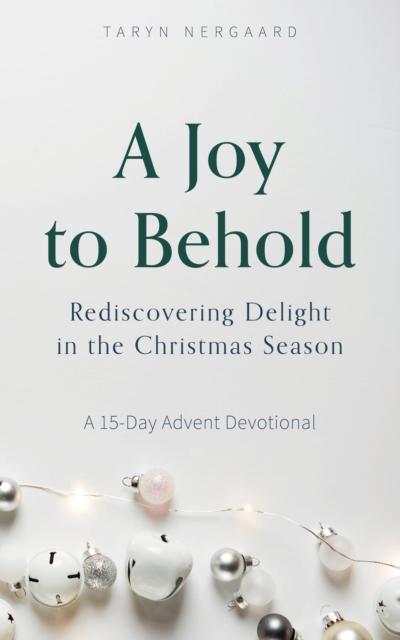 A Joy to Behold