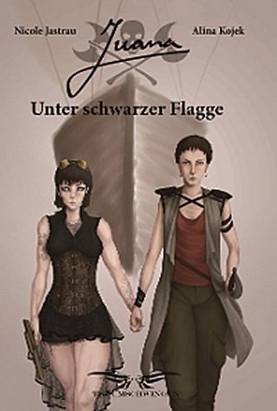 Juana - Unter Schwarzer Flagge