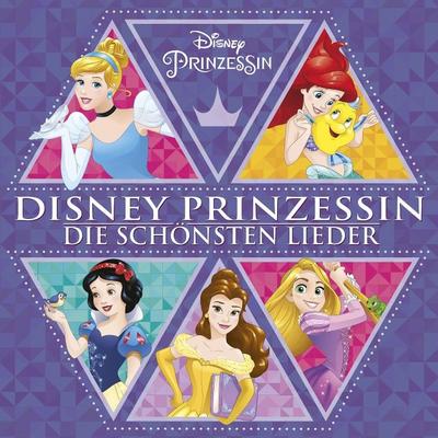 Disney Prinzessin-Die Schönsten Lieder