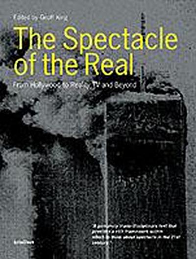 The Spectacle of the Real