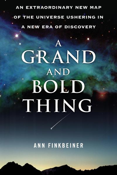 GRAND AND BOLD THING A
