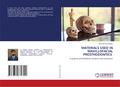 MATERIALS USED IN MAXILLOFACIAL PROSTHODONTICS