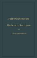 Färbereichemische Untersuchungen
