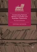 Constructing National Identity in Canadian and Aus