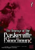 The Revenge of the Baskerville Bloodhound 7