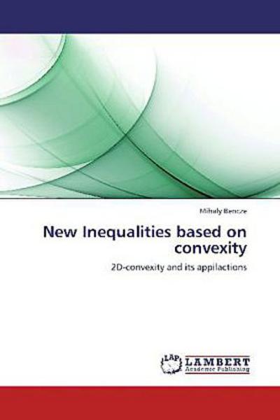 New Inequalities based on convexity