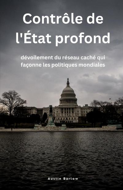 Contrôle de l’État profond