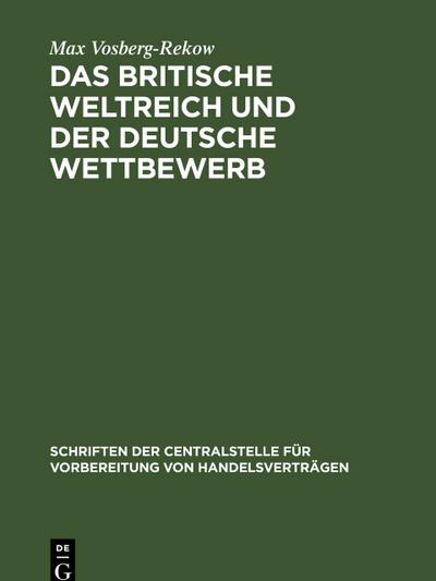 Das britische Weltreich und der Deutsche Wettbewerb
