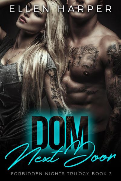 Dom Next Door (Forbidden Nights Trilogy, #2)