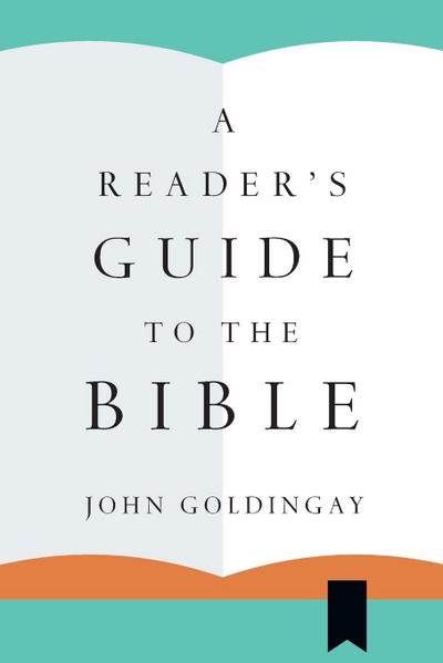 A Reader’s Guide to the Bible