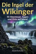 Die Insel der Wikinger
