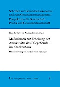 Maßnahmen zur Erhöhung der Attraktivität des Pfleg
