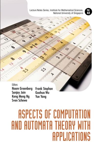 Aspects Of Computation And Automata Theory With Applications