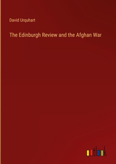 The Edinburgh Review and the Afghan War