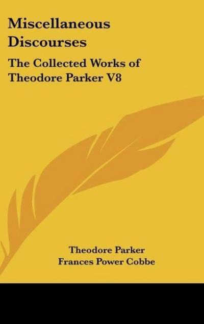 Miscellaneous Discourses