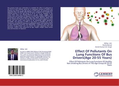 Effect Of Pollutants On Lung Functions Of Bus Drivers(Age 20-55 Years)