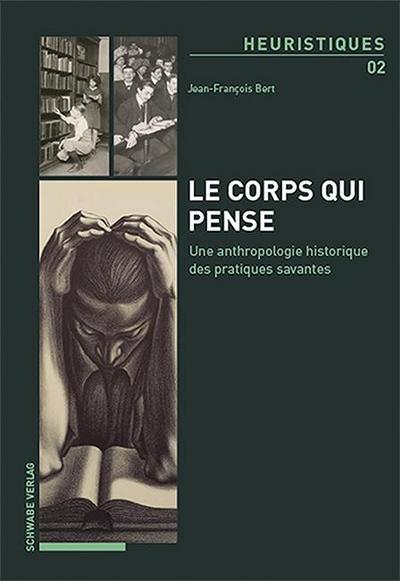 Le corps qui pense