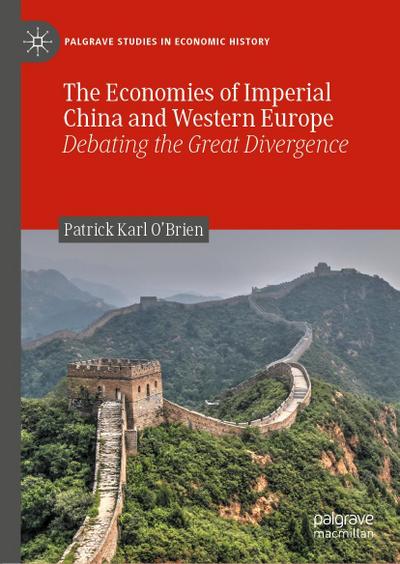 The Economies of Imperial China and Western Europe