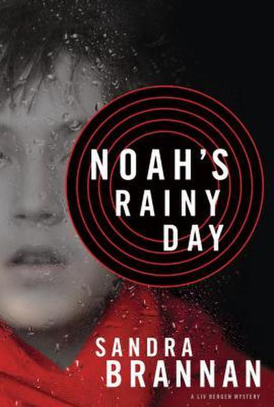 Noah’s Rainy Day