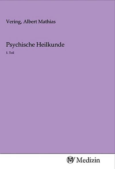 Psychische Heilkunde