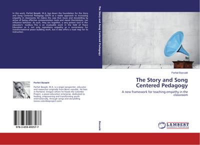 The Story and Song Centered Pedagogy