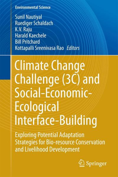 Climate Change Challenge (3C) and Social-Economic-Ecological Interface-Building