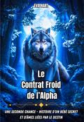 Le Contrat Froid de l’Alpha