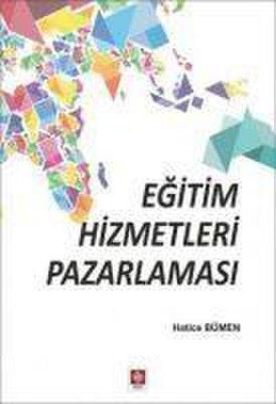 Egitim Hizmetleri Pazarlamasi