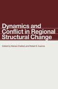 Dynamics and Conflict in Regional Structural Change
