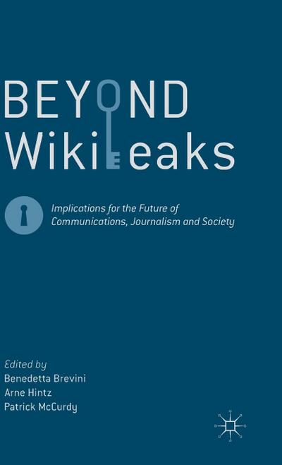 Beyond Wikileaks