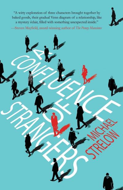 A Confluence of Strangers