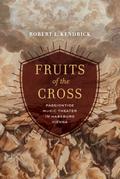 Fruits of the Cross