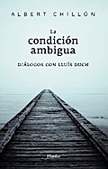 La condición ambigua