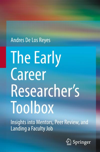 The Early Career Researcher’s Toolbox