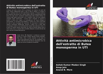 Attività antimicrobica dell’estratto di Butea monosperma in UTI