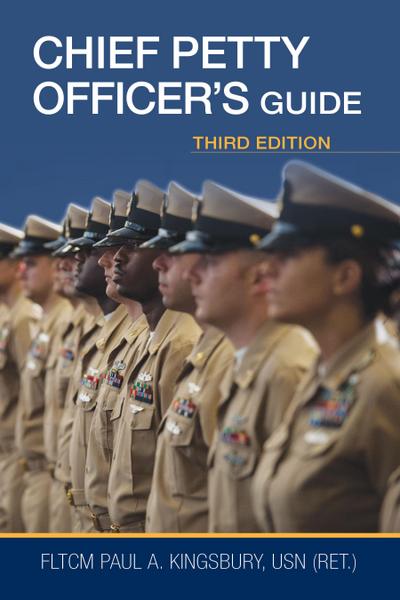 Chief Petty Officer’s Guide, Third Edition
