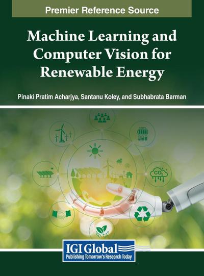 Machine Learning and Computer Vision for Renewable Energy