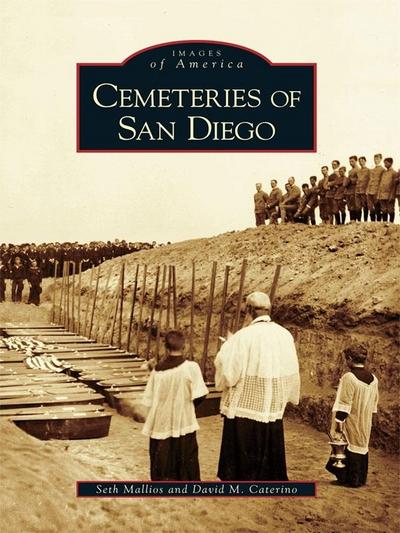 Cemeteries of San Diego