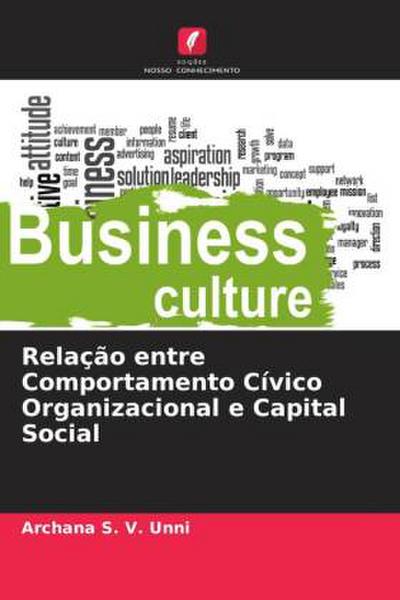 Relação entre Comportamento Cívico Organizacional e Capital Social