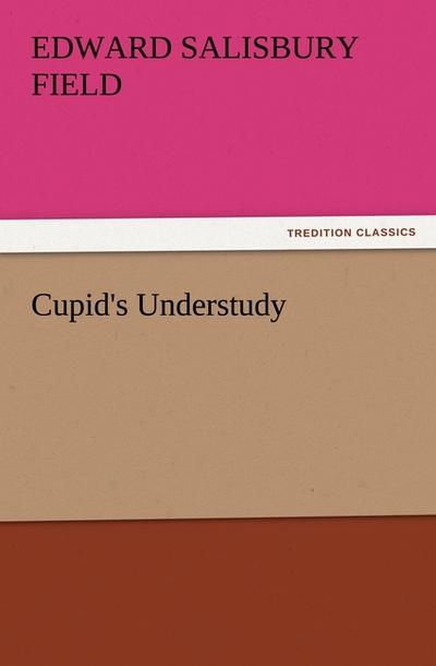 Cupid’s Understudy