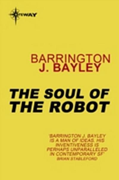 Soul of the Robot