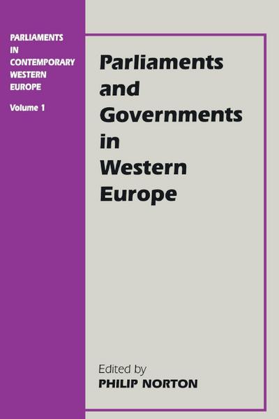 Parliaments in Contemporary Western Europe
