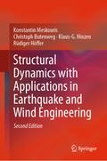 Structural Dynamics with Applications in Earthquak