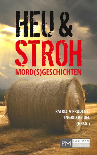 Heu und Stroh